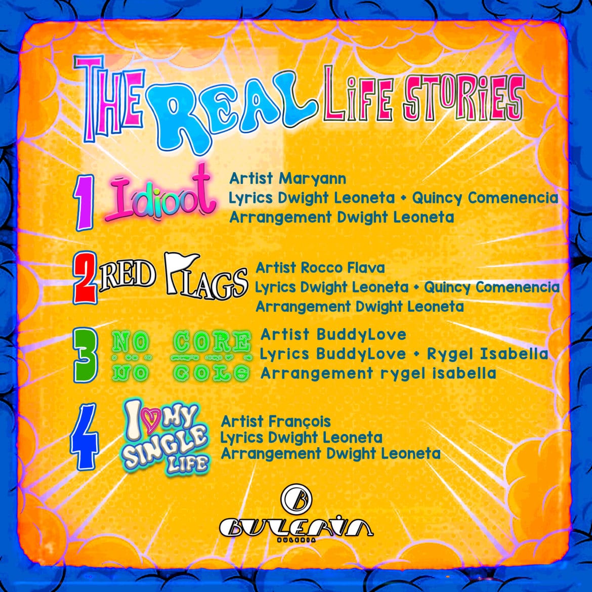 Introducing "Real Life Stories," an EP by "Buleria