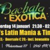14 JANUARI | BACHATA EXOTICA